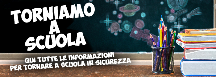 torniamo a scuola in sicurezza